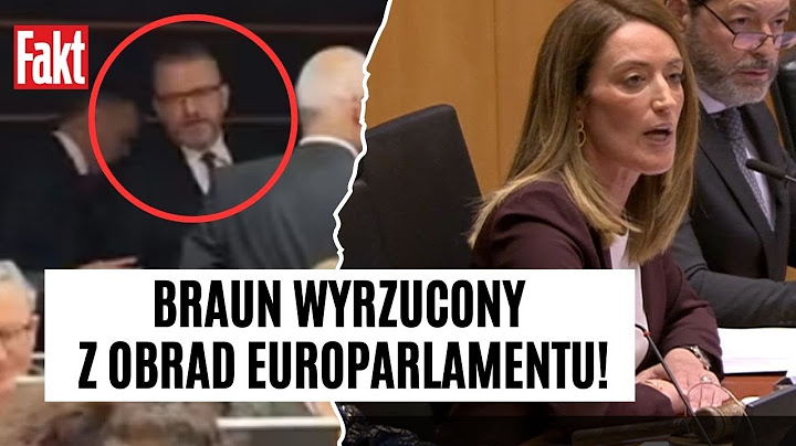 Braun WYRZUCONY z obrad! Polityk Konfederacji wywołał skandal w Parlamencie Europejskim | FAKT.PL