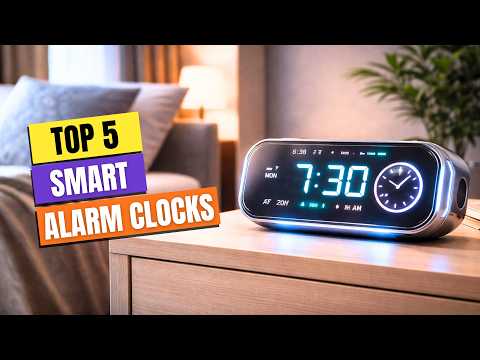 Which Smart Alarm Clock Should You Buy in 2026? | Best Smart Alarm Clocks 2026