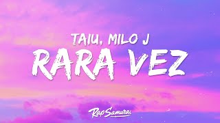 [1 Hour Version] Taiu, Milo j - Rara Vez (Letra)  2023