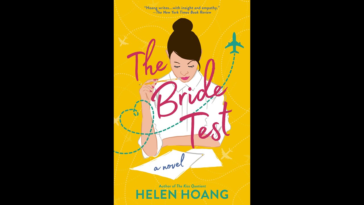 Plot summary, “The Bride Test” by Helen Hoang in 4 Minutes Book