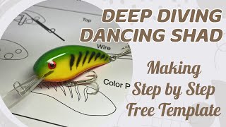 Lure Making | Deep Diving Dancing Shad Crankbait, Step by Step with Free Template