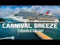 CARNIVAL BREEZE 2020 | EMBARKATION DAY & SAIL AWAY PARTY!