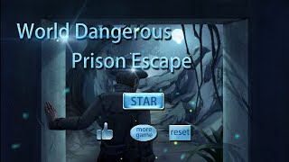 [Neeter] World Dangerous Prison Escape all Walkthrough screenshot 1