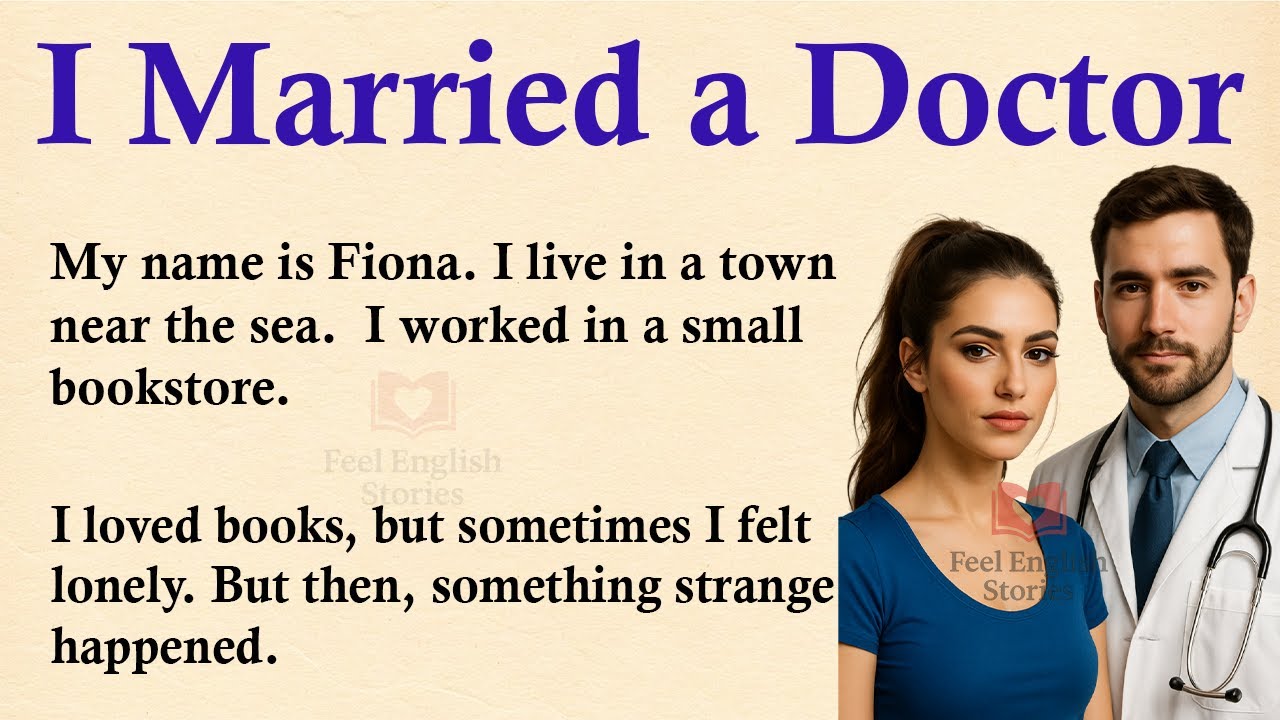 I Married a Doctor ✅ Emotional English Story (A1 | A2 Level) ✅