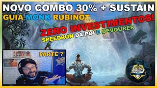 NEW COMBO IMPROVES MONK'S SUSTAIN | MONK ZERO INVESTMENT - PART 7