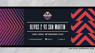 OLIVOS 2 🆚 SAN MARTIN | FECHA 6 🏆 LIGA LOVAL FC - INTERSEDES 2026