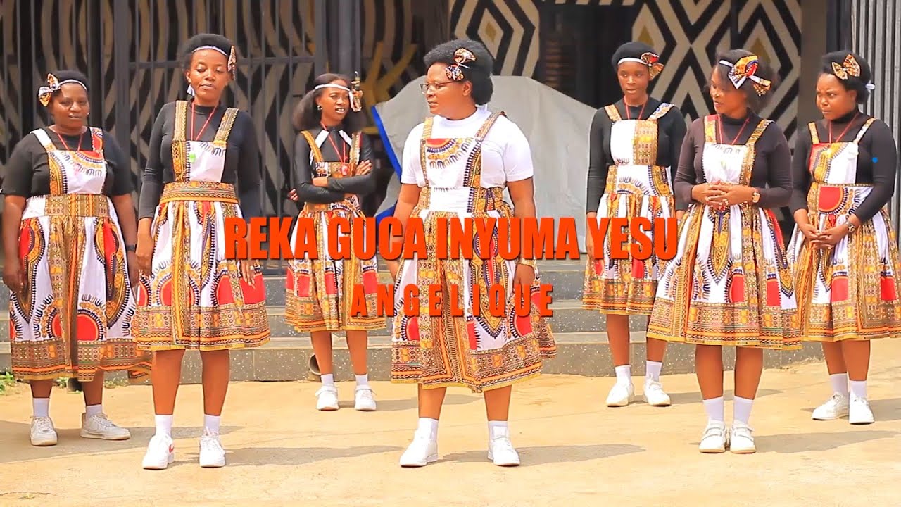 REKA GUCA INYUMA YESU BY ANGELIQUE Official 4k video