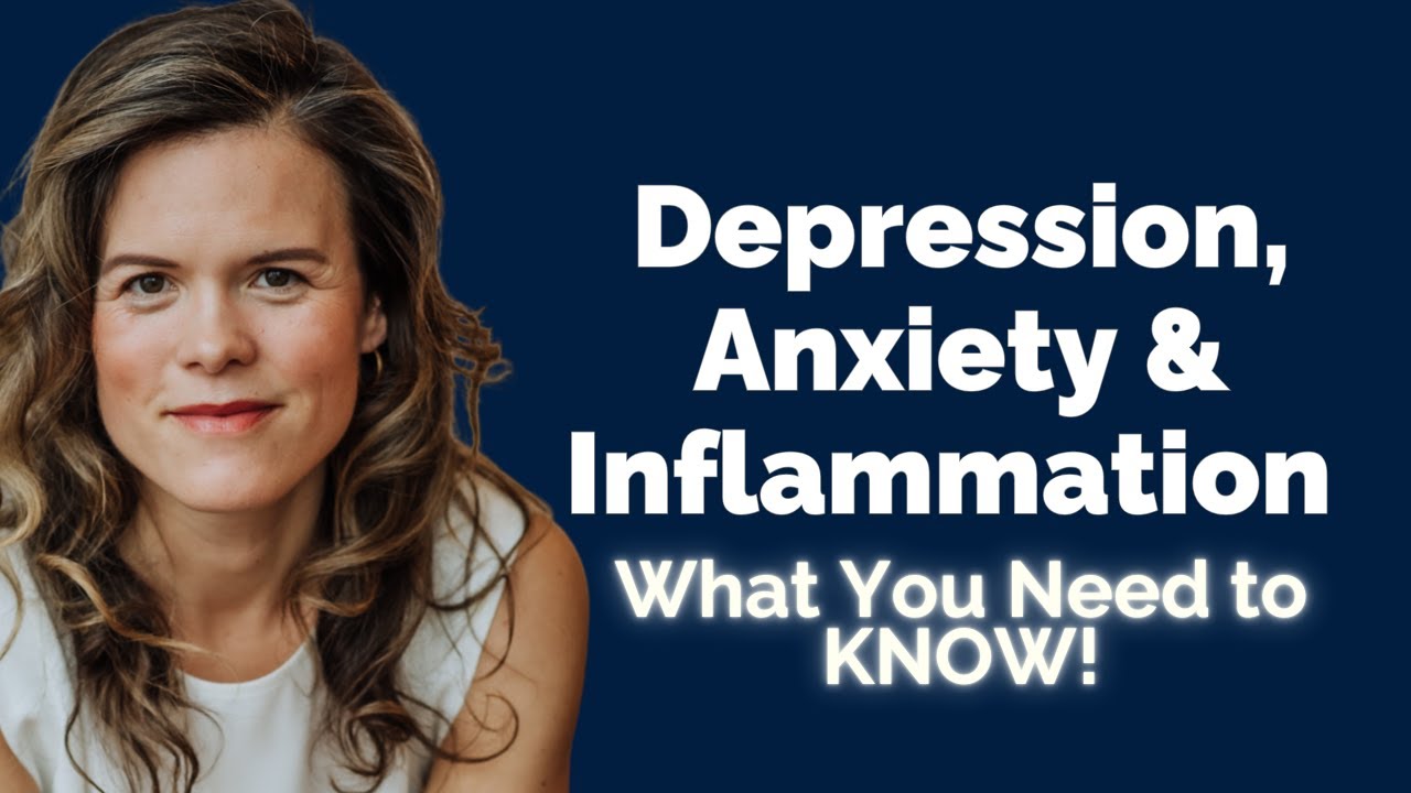 Depression, Anxiety & Inflammation - The Root Cause You Need to Know | Dr. Patricia Mills, MD