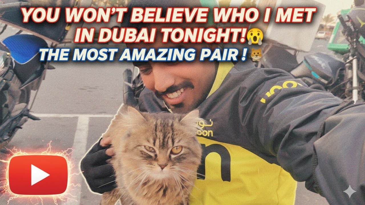 You Won’t Believe Who I Met in Dubai Tonight! 😲