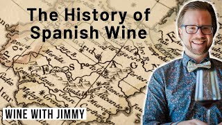 The History of Spanish Wine for WSET Level 4 Diploma