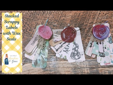 Stacked Scrappy Labels with Wax Seals, scrap buster project - YouTube