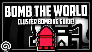 Bomb The World - Cluster Bombing Guide For Behemoth & More Monster Hunter World
