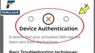 Famous Fix Federal bank | Device Authentication Problem otp code Problem Profile