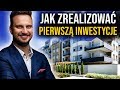 Jak zrealizować Pierwszą Inwestycję - Nowoczesny Deweloper