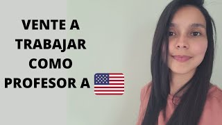 Estados Unidos Esta Buscando Traer Profesores