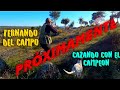 💥PRÓXIMAMENTE💥 Cazando con el campeón | FERNANDO DEL CAMPO