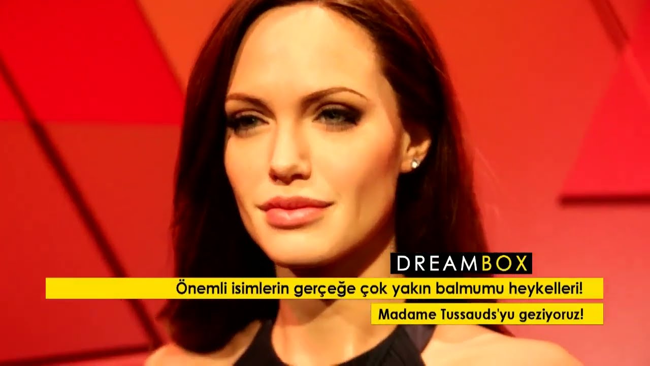 madame tussauds istanbul entry fee Dream Box - "Madame Tussauds" İstanbul'da!