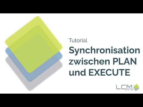 Synchronisation zwischen PLAN und EXECUTE - LCM Digital