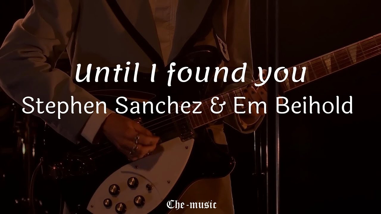 Until I Found You Stephen Sanchez & Em Beihold //Letra ingles y español YouTube Music Until I Found You Stephen Sanchez & Em Beihold //Letra ingles y español YouTube Music