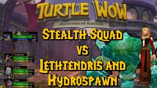 Stealth Squad vs Lethtendris and Hydrospawn (Turtle WoW)