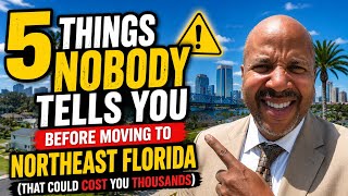 5 Things Nobody Tells You Before Moving to Northeast Florida (That Could Cost You Thousands)
