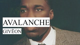 GIVĒON - AVALANCHE // 가사해석