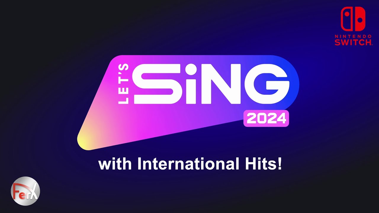 Let's Sing 2024 - Gameplay FR - Nintendo Switch 