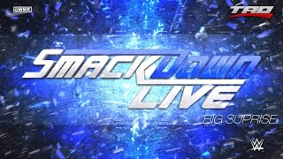 WWE: SmackDown LIVE - "Big Suprise" - 2nd Official Bumper Theme Song 2016