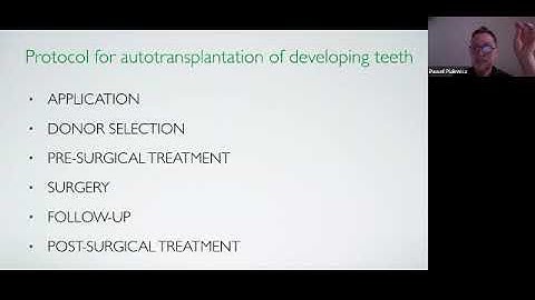 Intro to autotransplantation of developing teeth CDE presentation facilitated by UDA