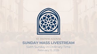 Sixth Sunday in Ordinary Time - Live Mass
