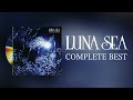 LUNA SEA - COMPLETE BEST [2008] Full Album