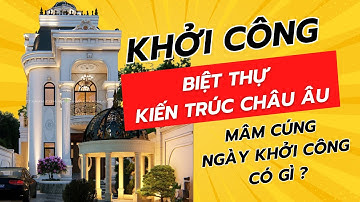 Khởi công mẫu biệt thự tân cổ điển mặt tiền 7m anh Hóa Củ Chi | Thiết kế & thi công