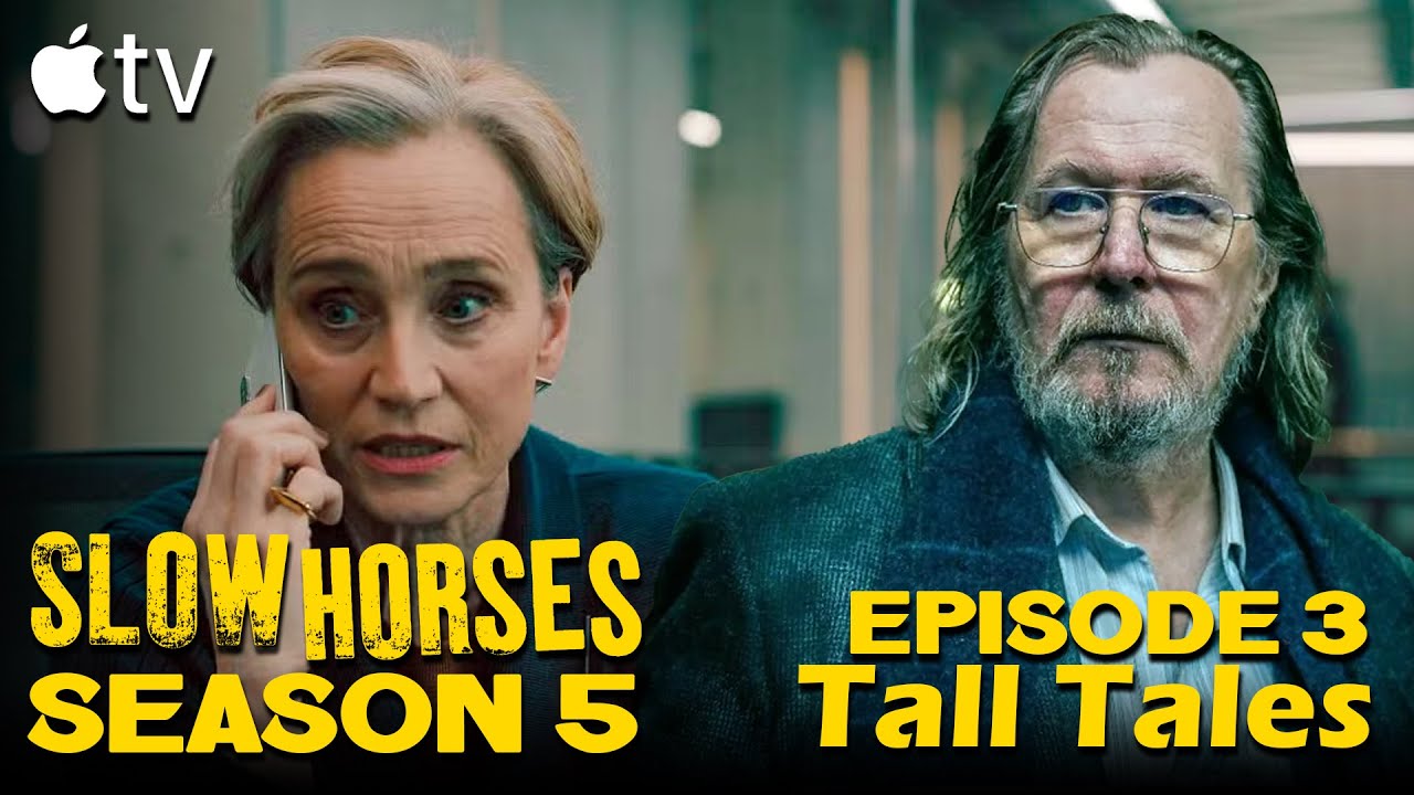 Slow Horses Season 5 Episode 3 Tall Tales Who Is