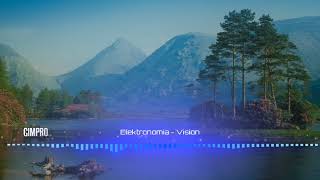 Elektronomia - Vision Cimpro Release