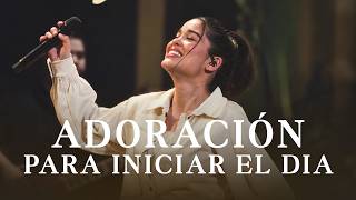 Alabanzas Para Iniciar el Día Adorando a Dios ☀️ Música Cristiana que Llena tu Mañana de Paz