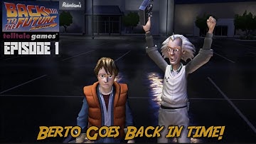Back to the Future (The Game) | Its About Time | Episode 1 - Part 1