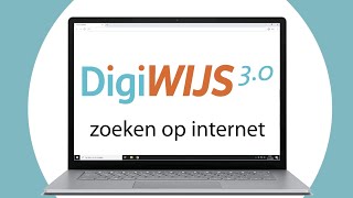 Zoeken op internet - DigiWIJS instructievideo