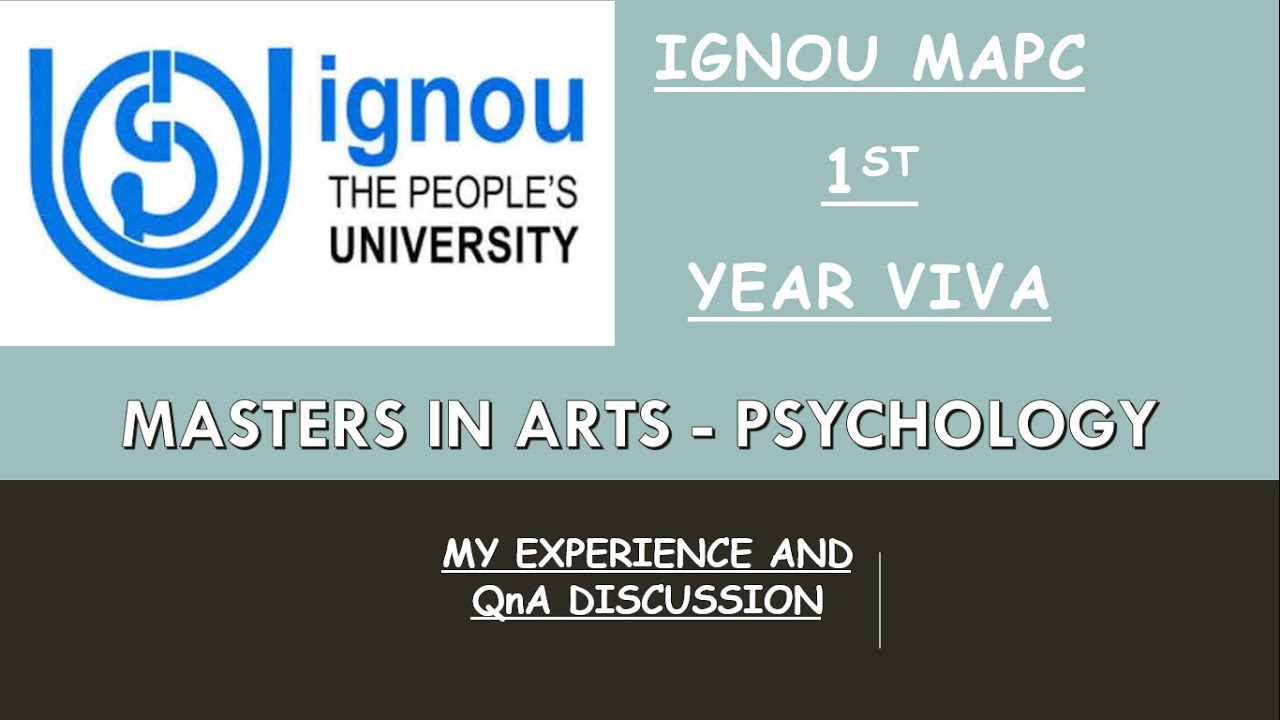 IGNOU MAPC1ST YEAR VIVA MY EXPERIENCE QnA ASKED IN THE VIVAMASTER