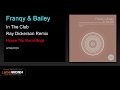 Franqy Bailey In The Club Ray Dickerson Remix House Trip Recordings mp3