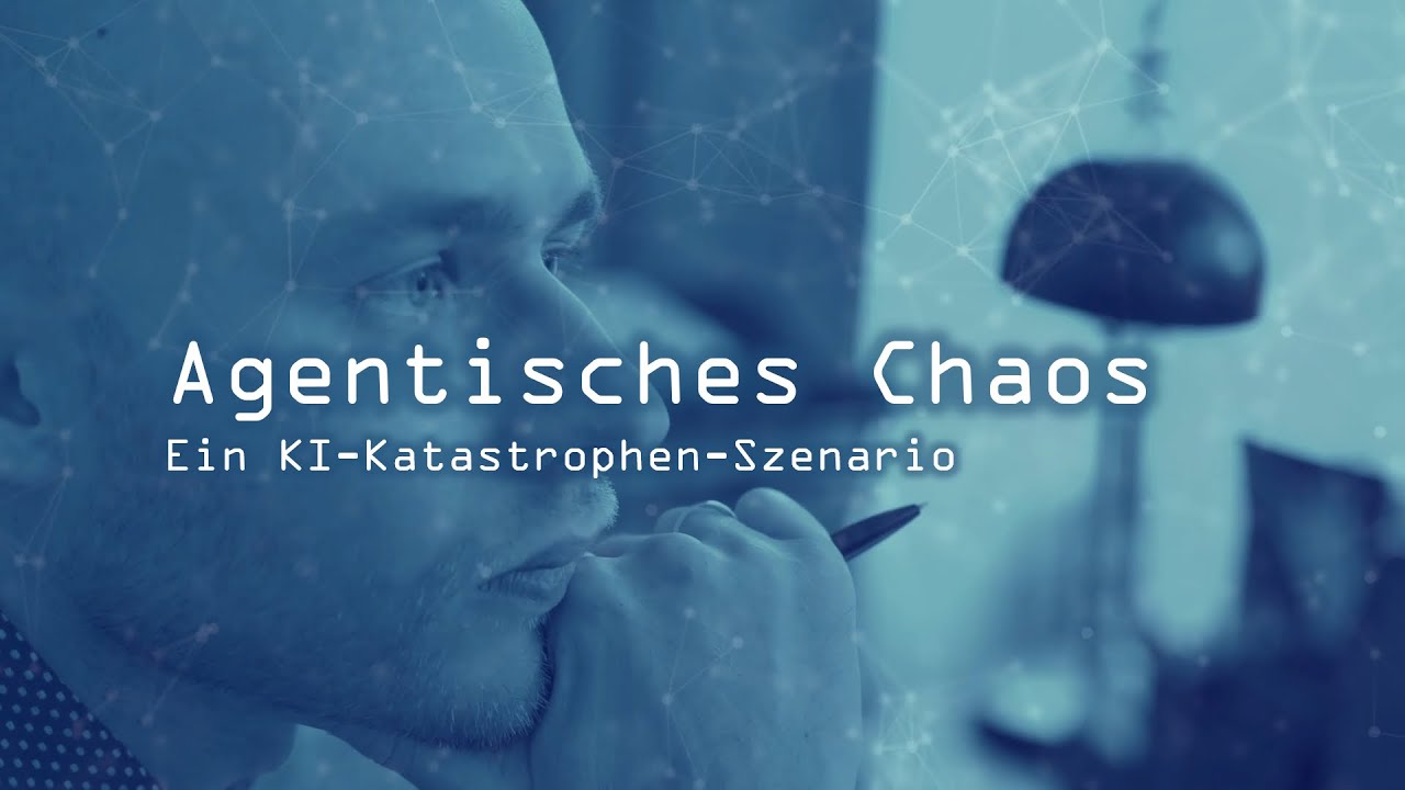 Agentisches Chaos - Ein KI-Katastrophen-Szenario
