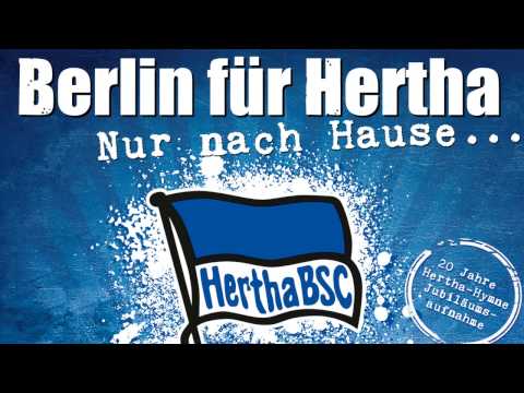 Berlin für Hertha - "Nur nach Hause (Stadion Version)"
