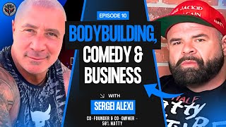 He Started With NOTHING… Now His Brand is Everywhere! | Sergei Alexi’s Unbelievable Story | Ep. 10