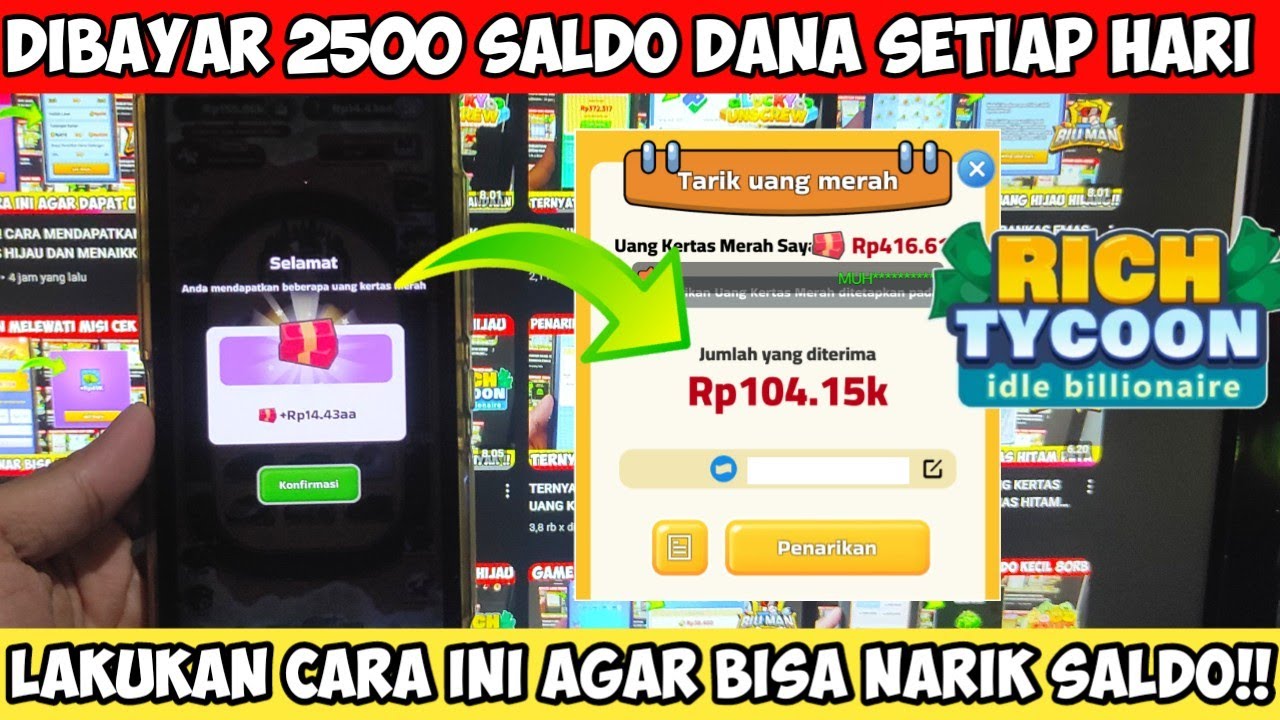 TERBUKTI MEMBAYAR! DIBAYAR 2.500 SALDO DANA SETIAP HARI DARI GAME RICH TYCOON