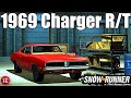 SnowRunner: 1969 Dodge Charger R/T!