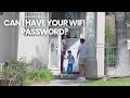 Can I have your wifi password? | Asking our neighbors for their wifi password