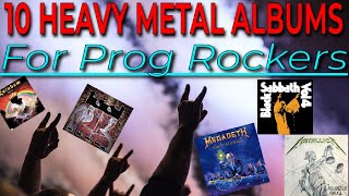 10 Metal Albums For Prog Rockers