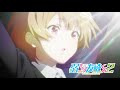 TVアニメ「弱キャラ友崎くん 2nd STAGE」OP映像 / DIALOGUE+『イージー?ハード?しかして進めっ!』