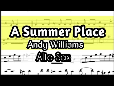 A Summer Place Alto Sax Sheet Music Backing Track Play Along Partitura