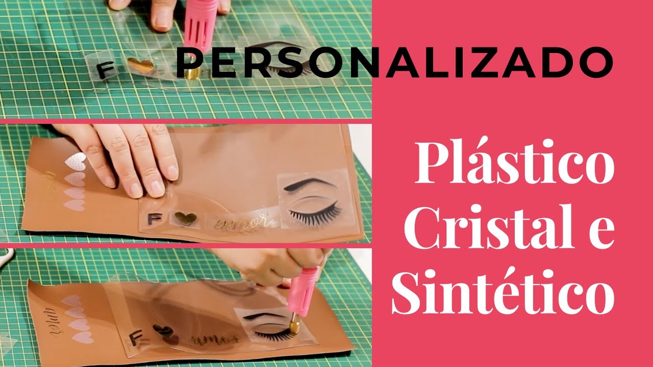 Personalização em Filme Plástico Cristal - costura criativa