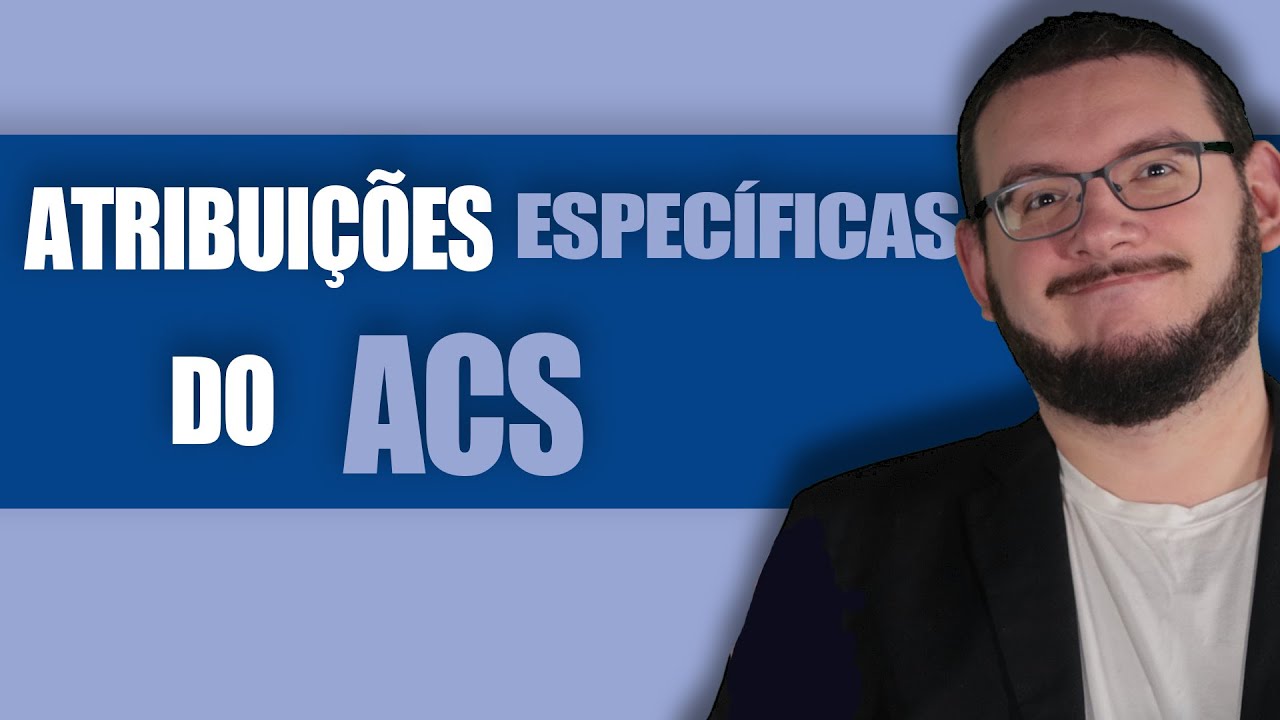 Atribuições Específicas do ACS na PNAB (2024)